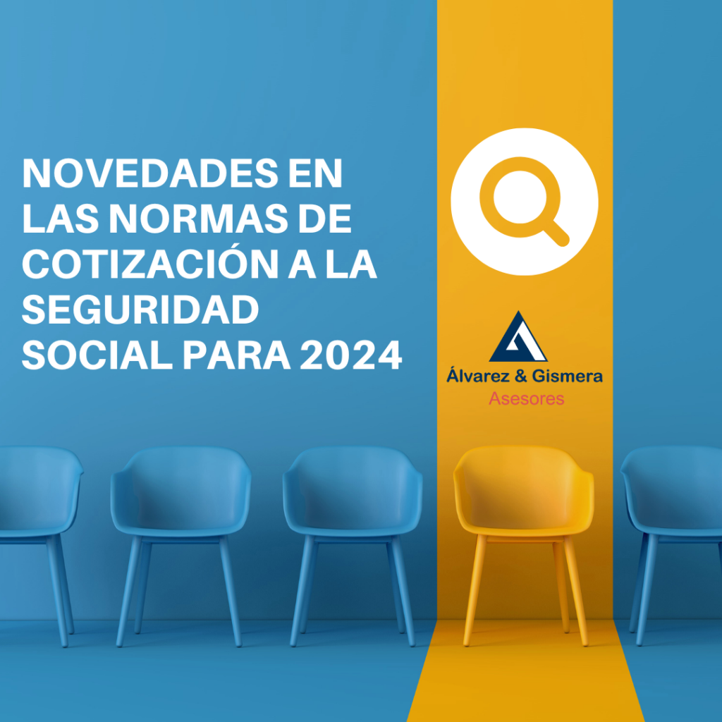 Novedades en las Normas de Cotización a la Seguridad Social para 2024